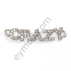 45 Taşlı Crazy Yazılı Dikme Aksesuar NİKEL